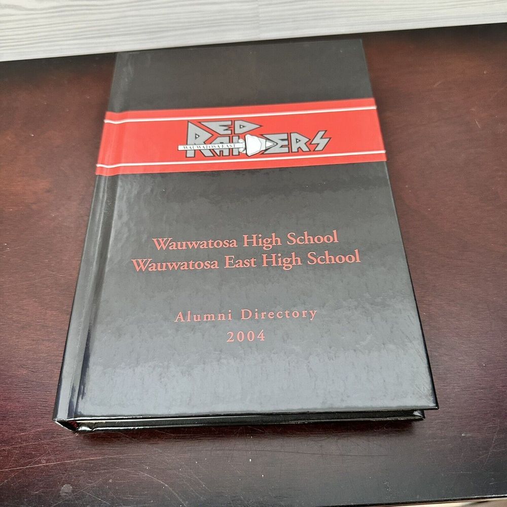 Wauwatosa East High School Alumni Directory‎ Wauwatosa Wisconsin 2004